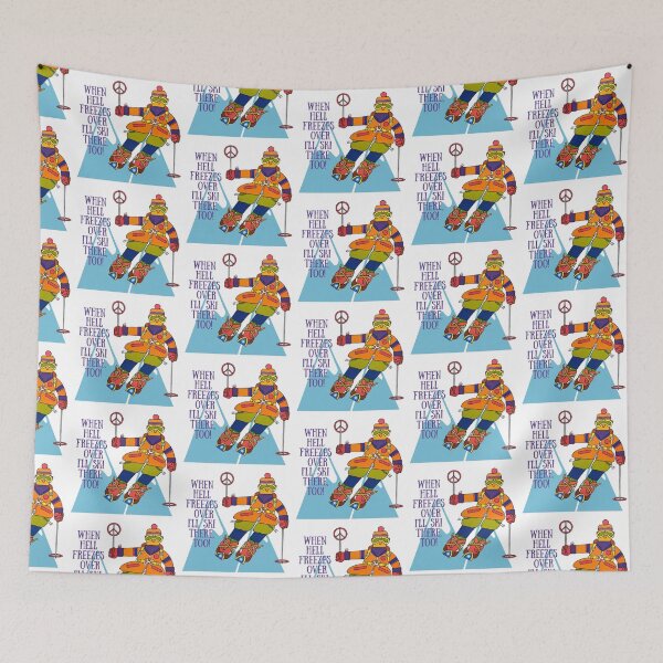 Item preview, When Hell Freezes Over I'll Ski There, Too! Skier Gift designed and sold by SSustainable.