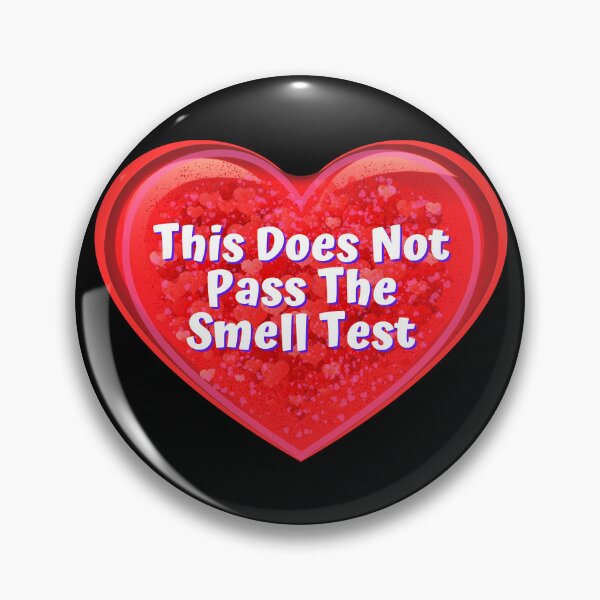 Item preview, HEART:  This Does Not Pass the Smell Test - funny valentines signs designed and sold by DesignsFromTW-S.