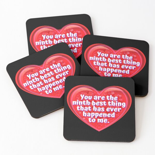 Item preview, HEART:  You are the ninth best thing that has ever happened to me. - funny valentines signs designed and sold by DesignsFromTW-S.