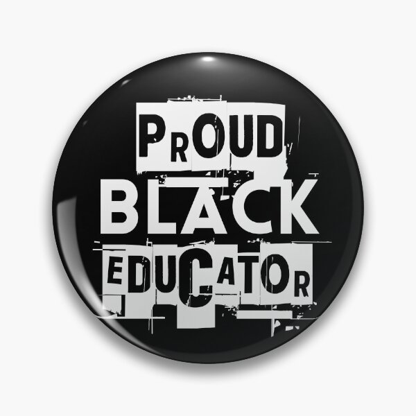 Item preview, Proud Black Educator – Bold Empowerment Design designed and sold by Teacher2Nerds.