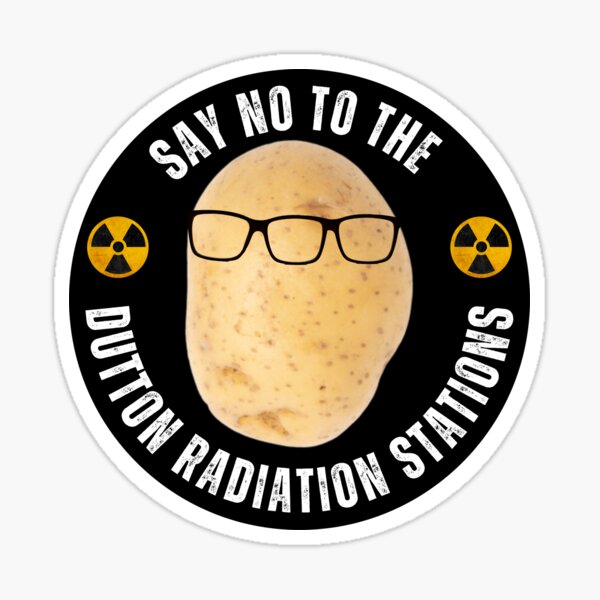Vista previa del artículo con la obra «Diga no a las centrales de radiación de Dutton», diseñado y vendido por DazArtDesigns.
