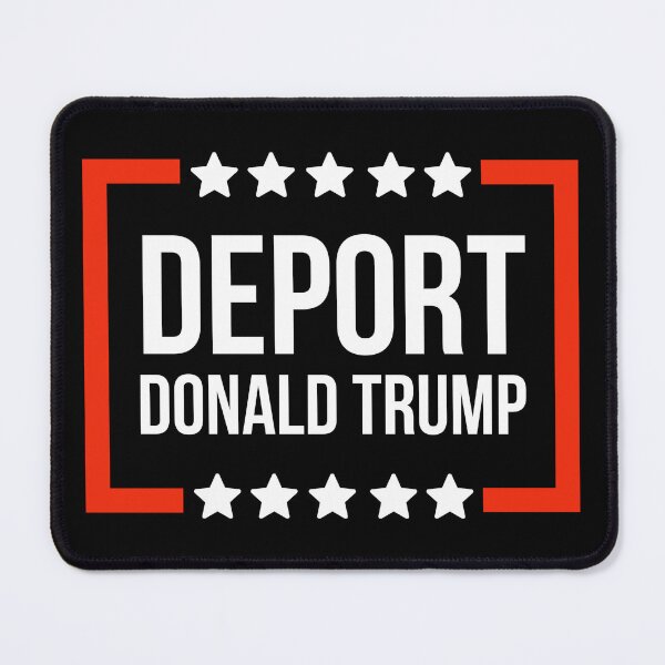 Item preview, Deport Donald Trump  designed and sold by Rachel the Artist .
