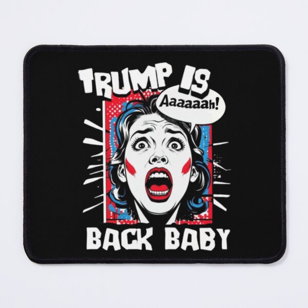 Item preview, Trump Is Back Baby designed and sold by Flirt-Teez.