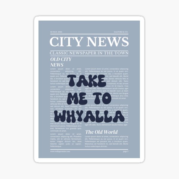 Item preview, "Take Me to Whyalla" – Australia, Elegant Newspaper-Style Design designed and sold by RM-Journey.