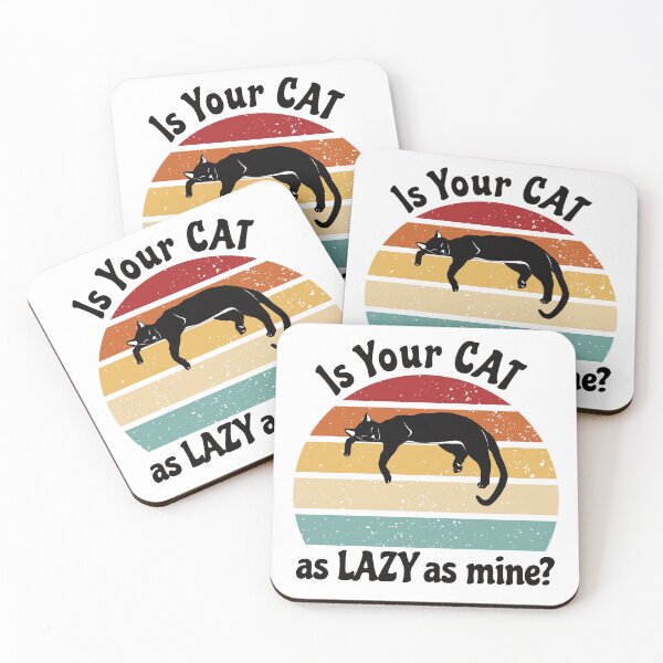 Item preview, Lazy Cat Club - Is Your Cat as Lazy as Mine? Black Text designed and sold by FaeryNuff.