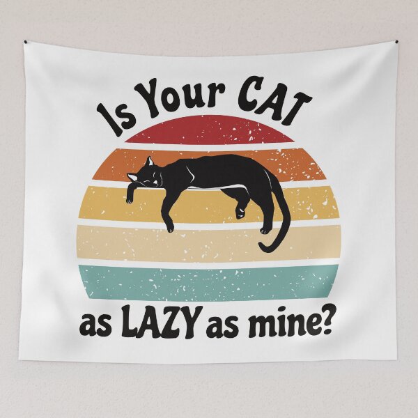 Item preview, Lazy Cat Club - Is Your Cat as Lazy as Mine? Black Text designed and sold by FaeryNuff.
