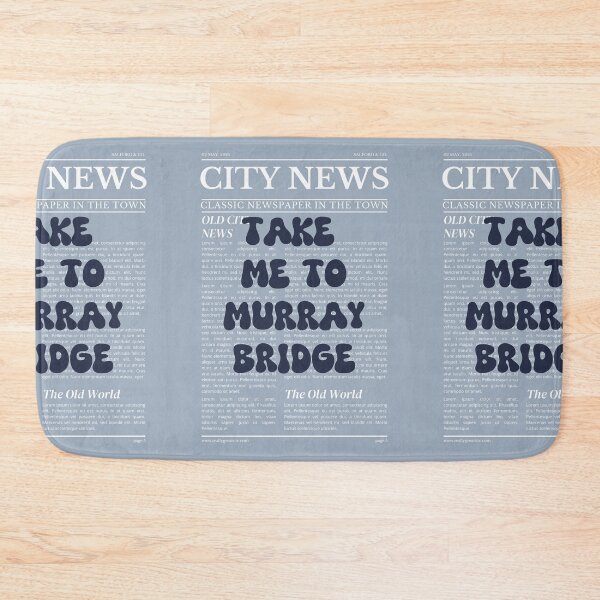 Item preview, "Take Me to Murray Bridge" – Australia, Elegant Newspaper-Style Design designed and sold by RM-Journey.