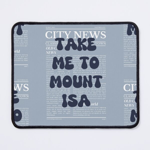 Item preview, "Take Me to Mount Isa" – Australia, Elegant Newspaper-Style Design designed and sold by RM-Journey.