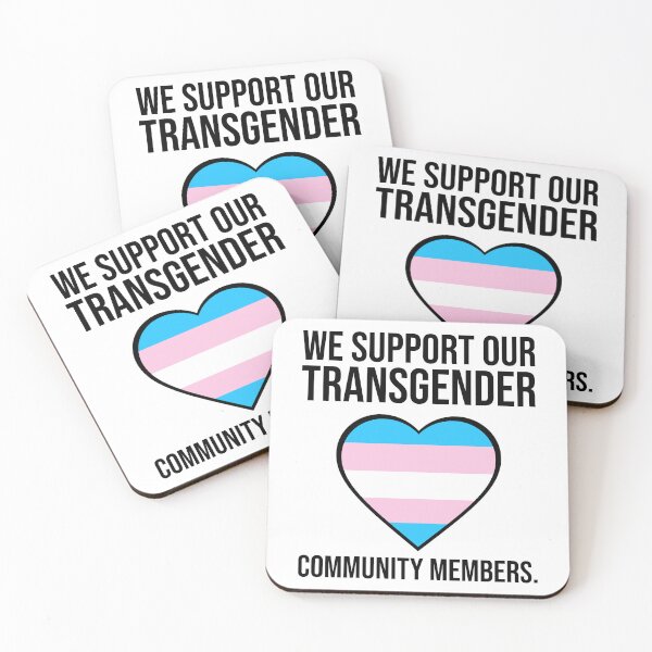 Item preview, We support our transgender community members  designed and sold by Rachel the Artist .