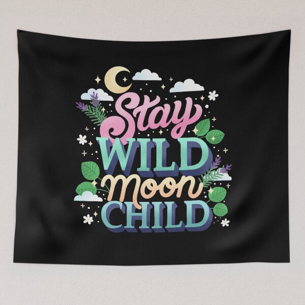 Item preview, Stay Wild Moon Child designed and sold by Fueled By Letters.
