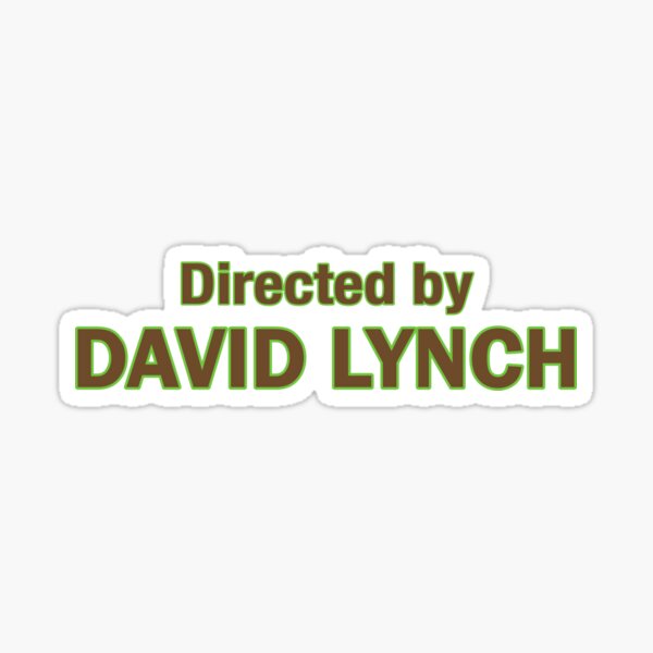 Aperçu de l'œuvre Réalisé par David Lynch créée et vendue par fillinporvald.