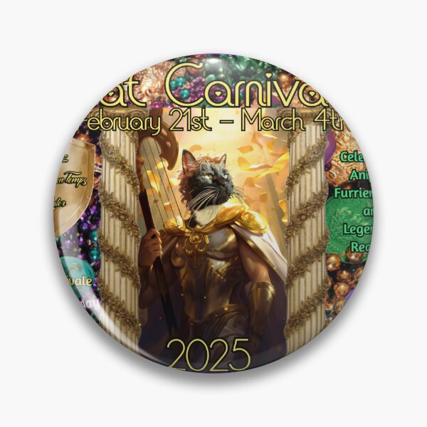 Item preview, Cat Carnivale 2025 designed and sold by MrWuggums.
