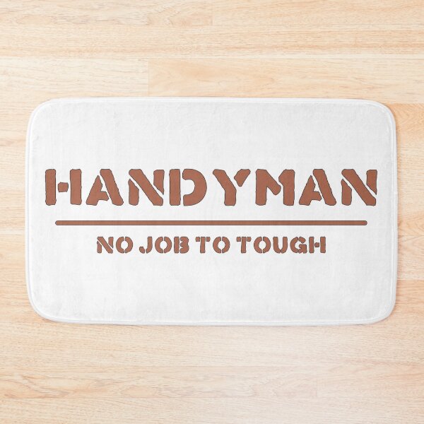 Item preview, Handyman no job to tough designed and sold by Relics Of The Day.