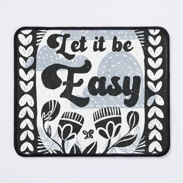 Item preview, Let it be Easy designed and sold by Art Witch.