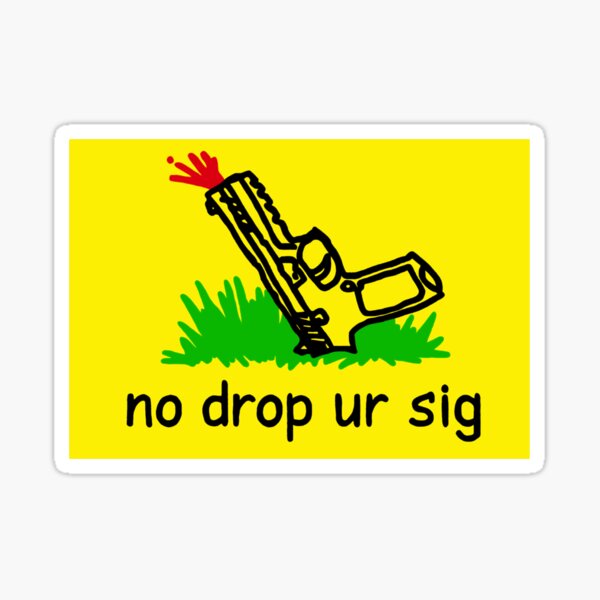 Item preview, No drop ur sig designed and sold by PAPK.