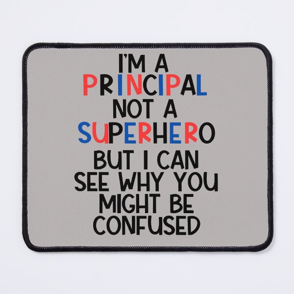 Item preview, Funny Principal Not a Superhero  designed and sold by Grade A Gifts.