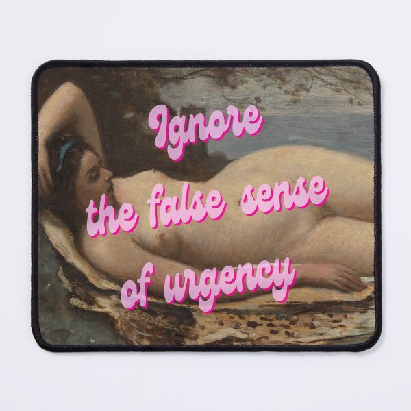 Item preview, Ignore the false sense of urgency funny renaissance painting designed and sold by KWZCreates.