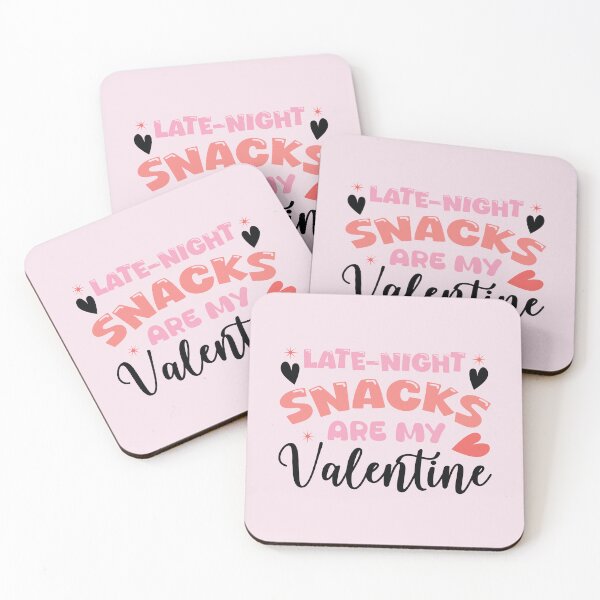Item preview, Last-Night Snacks Are My Valentine - Funny Valentine's Day Design designed and sold by Merch Alchemy.