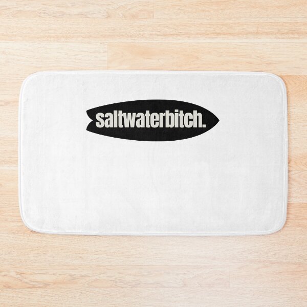 Item preview, Salt Water Bitch Surfer Girl designed and sold by Hobsquable.