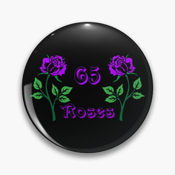 Item preview, Cystic Fibrosis 65 Roses - Cystic Fibrosis Awareness designed and sold by Oaks Creations.