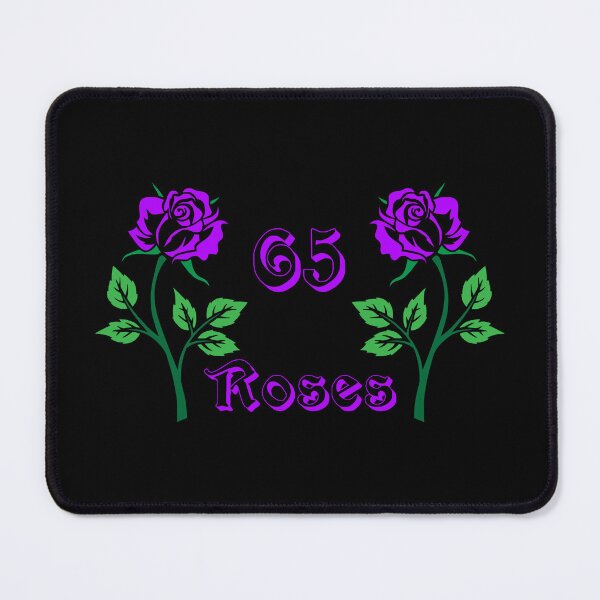 Item preview, Cystic Fibrosis 65 Roses - Cystic Fibrosis Awareness designed and sold by Oaks Creations.
