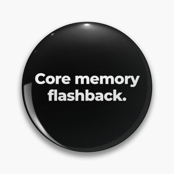 Item preview, Core memory flashback. designed and sold by MuzamilAhmed.