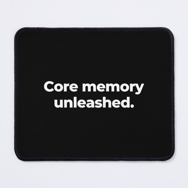 Item preview, Core memory unleashed. designed and sold by MuzamilAhmed.