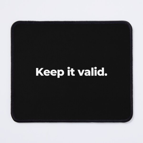 Item preview, Keep it valid. designed and sold by MuzamilAhmed.