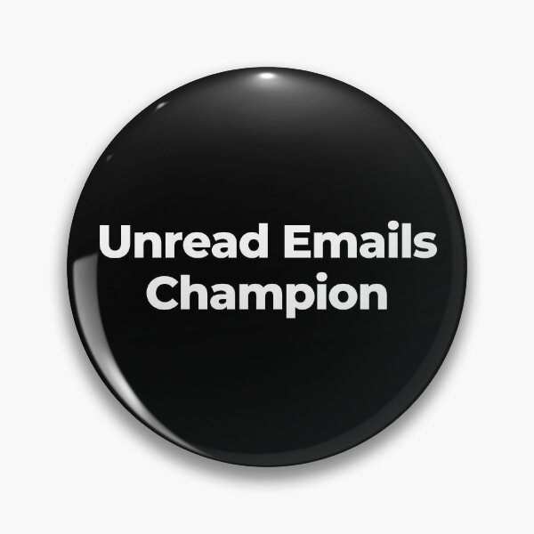 Item preview, Unread Emails Champion designed and sold by MuzamilAhmed.