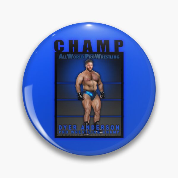 Artikelvorschau, DYER ANDERSON - CHAMP - Ex-Weltmeister im Profi-Wrestling entworfen und verkauft von DavidMonsterInc.