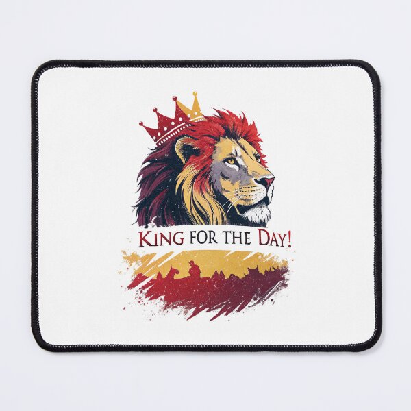 Item preview, King for the Day, Lion - Powerful and Majestic Animal-Themed Design designed and sold by Colorful-Garden.