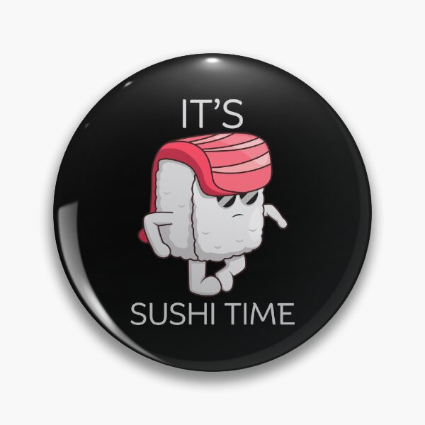 Item preview, It's sushi time designed and sold by Peerless-Prime.