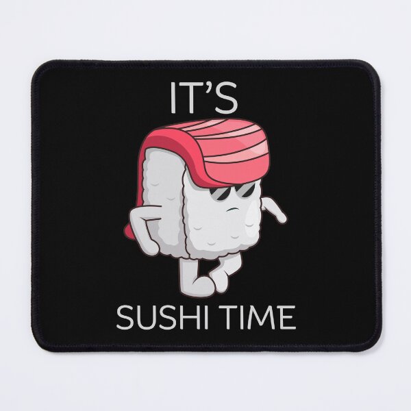 Item preview, It's sushi time designed and sold by Peerless-Prime.
