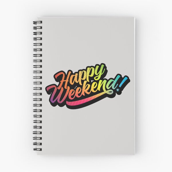 Item preview, Happy Weekend designed and sold by digitalchet.