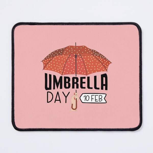 Item preview, 10 February Umbrella Day - Wacky Holidays designed and sold by ChemicalXShop.