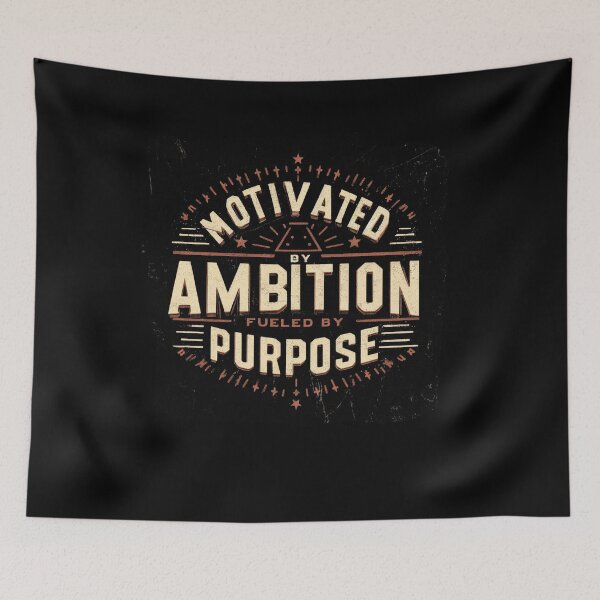 Aperçu de l'œuvre Motivé par l'ambition, alimenté par un objectif Dicton de motivation créée et vendue par Dressed For Duty.