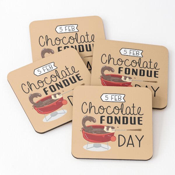 Item preview, 5 February Chocolate Fondue Day - Wacky Holidays designed and sold by ChemicalXShop.