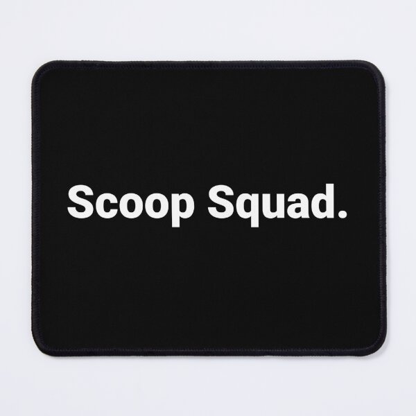 Item preview, Scoop Squad. designed and sold by Text-based T-Shirts and Gifts.