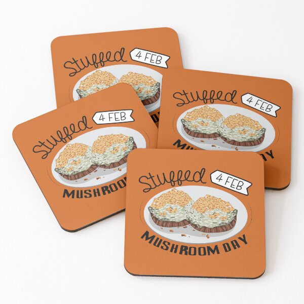 Item preview, 4 February Stuffed Mushroom Day - Wacky Holidays designed and sold by ChemicalXShop.