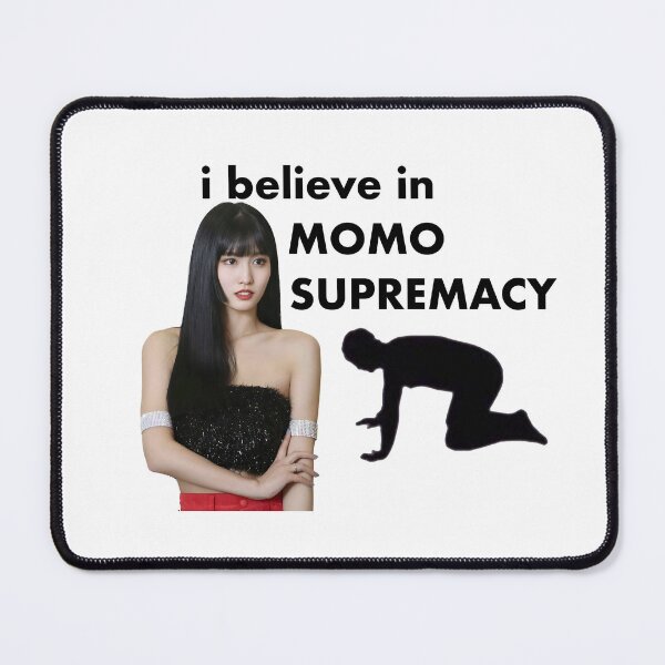 Item preview, I Believe in Momo Supremacy designed and sold by spicyseabass.