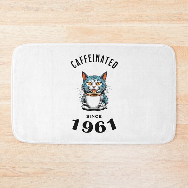 Item preview, Cat Caffeinated Since 1961 designed and sold by LegendaryDesigns.