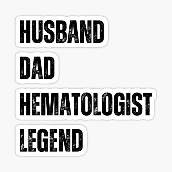 Item preview, Hematologist Dad designed and sold by sydney-syder.
