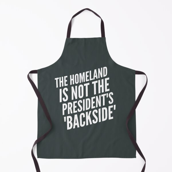 Item preview, The Homeland is Not the President's Backside designed and sold by cabana.space.