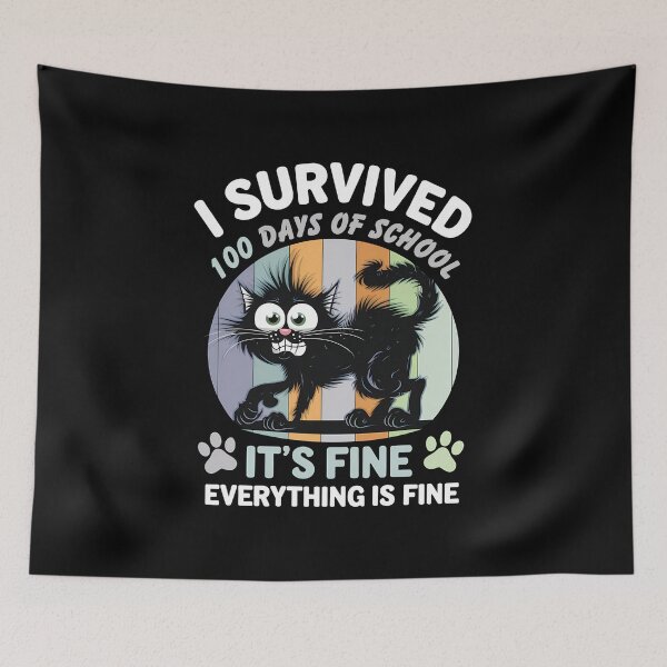 Item preview, I Survived 100 Days Of School It's Fine Everything Is Fine - This funny gift is perfect for students, teachers, and parents celebrating the 100th day of school with humor and style. designed and sold by ZyziowskyArt.