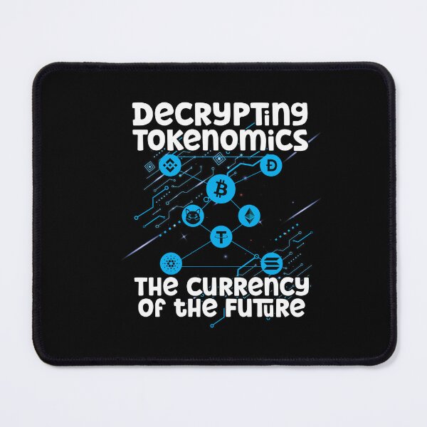 Item preview, Decrypting Tokenomics Currency of Future Cryptocurrency Tech designed and sold by Dressed For  Duty.