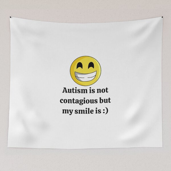 Item preview, Autism Is Not Contagious, But My Smile Is :) designed and sold by Goddess888.