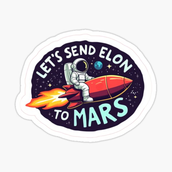 Artikel-Vorschau von Send Elon to Mars, designt und verkauft von Hecate Pim Designs.