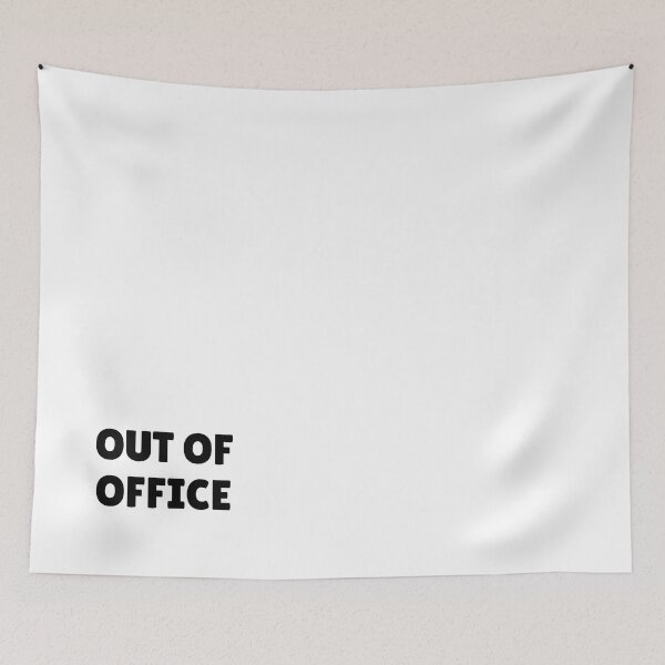 Item preview, Out Of Office designed and sold by Fullspace.
