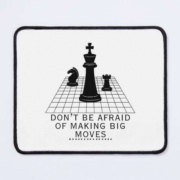 Item preview, Don't be afraid of making big moves - Chess Pieces - Motivational/ Inspirational quotes designed and sold by TishCO.