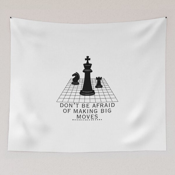 Item preview, Don't be afraid of making big moves - Chess Pieces - Motivational/ Inspirational quotes designed and sold by TishCO.